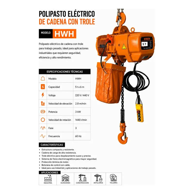 Polipasto Electrico De Cadena Con Gancho 5t/6m 220/440v 3f Naranja 1 PW INDUSTRIAL